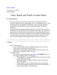 Taste, Smell, and Touch: Lecture Notes