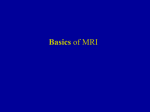 Basic Physical Principles of MRI