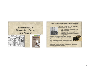 The Behaviorist Revolution: Pavlov and Watson