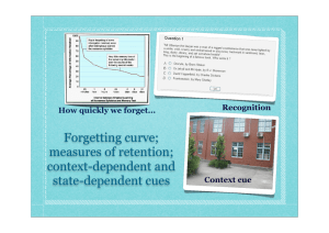 Forgetting curve, measures of retention, context and state
