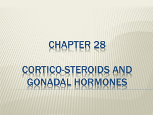 Cortico-Steroids and Gonadal Hormones