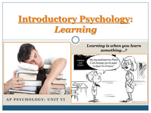 Powerpoint – Learning – Operant Conditioning