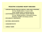 PEDIATRIC ACQUIRED HEART DISEASES