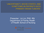 Uncertainty in patients with primary brain tumors