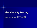 Visual Acuities - Lynn`s Lecture Help