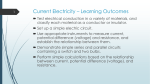 Current Electricity * Learning Outcomes