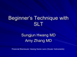 Beginner`s Technique with SLT