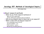 Sociology 357: Methods of Sociological Inquiry #About research