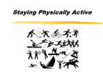 Staying Physically Active