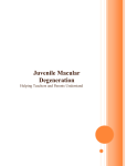 Juvenile Macular Degeneration