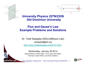 University Physics 227N/232N Old Dominion University Flux and