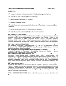 CS6302 DATABASE MANAGEMENT SYSTEMS L T P C 3 0 0 3