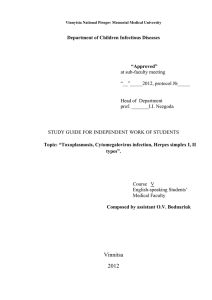 “Toxoplasmosis, Cytomegalovirus infection, Herpes simplex I, II types”.