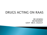 Drugs acting on RAAS by Dr Vignesh S