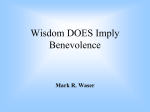 Wisdom DOES Imply Benevolence