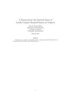 A Demonstration that Quotient Spaces of Locally Compact Hausdorff