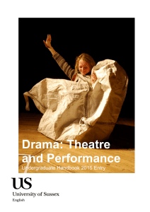 Drama: Theatre and Performance