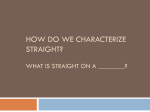 How do we characterize straight?