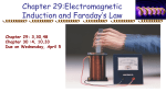Chapter 29:Electromagnetic Induction and Faraday*s Law