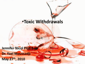 Toxic Withdrawals - Calgary Emergency Medicine