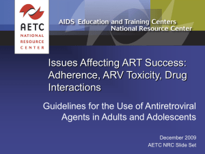 Guidelines for the Use of Antiretroviral Agents in Adults