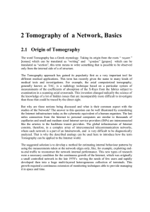 2 Tomography of a Network, Basics