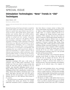 Stimulation Technologies: ``New`` Trends in ``Old`