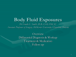 Body Fluid Exposures Dr Frank C. Smith, MB, ChB, FRCSC