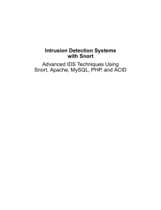 Intrusion Detection Systems with Snort Advanced