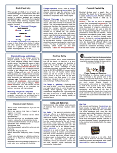 Current Electricity Static Electricity The Laws of Electrical Charges