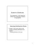 Student`s t-Distribution Sampling Distributions Redux