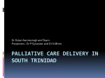 Palliative Care Delivery in South Trinidad