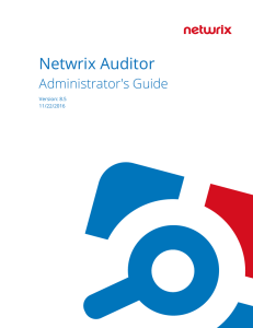 Netwrix Auditor Administrator`s Guide