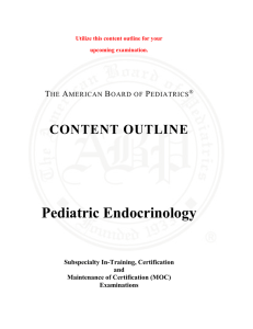 Pediatric Endocrinology - The American Board of Pediatrics