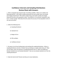 Confidence Intervals and Sampling Distributions Review Sheet with