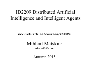 ID2209 Distributed Artificial Intelligence and Intelligent Agents