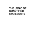 THE LOGIC OF QUANTIFIED STATEMENTS
