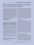 Multimodality Molecular Imaging with Combined Optical and SPECT