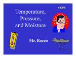 Topic 5 Temperature, Pressure, and Moisture