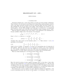 IRRATIONALITY OF π AND e 1. Introduction Numerical estimates for
