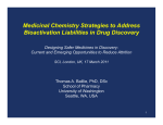 Medicinal Chemistry Strategies to Address Bioactivation Liabilities in