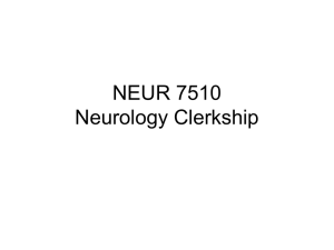 NEUR 7510 Neurology Clerkship
