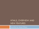 HTML5, Overview and new features