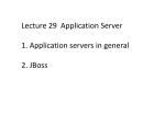 Lecture 29 Application Server 1. Application servers in general 2