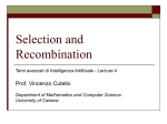 Selection and Recombination