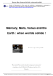 Mercury, Mars, Venus and the Earth : when worlds collide !