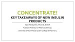 Concentrate! Key Takeaways of new insulin products