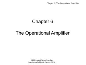 Chapter 6 The Operational Amplifier
