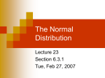 Lecture 23 - The Normal Distribution