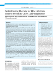 Antiretroviral Therapy for HIV Infection: Time to Switch to Once